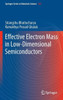 Effective Electron Mass in Low-Dimensional Semiconductors