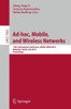 Ad-Hoc, Mobile, and Wireless Networks: 11th International Conference, Adhoc-Now 2012, Belgrade, Serbia, July 9-11, 2012. Proceedings