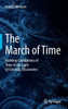 The March of Time: Evolving Conceptions of Time in the Light of Scientific Discoveries