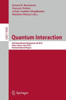 Quantum Interaction: 6th International Symposium, Qi 2012, Paris, June 27-29, 2012, Revised Selected Papers