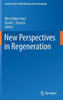 New Perspectives in Regeneration