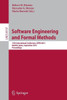 Software Engineering and Formal Methods: 11th International Conference, Sefm 2013, Madrid, Spain, September 25-27, 2013, Proceedings