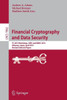 Financial Cryptography and Data Security: FC 2013 Workshops, Usec and Wahc 2013, Okinawa, Japan, April 1, 2013, Revised Selected Papers