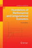 Foundations of Mathematical and Computational Economics