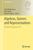 Algebras, Quivers and Representations: The Abel Symposium 2011