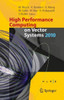 High Performance Computing on Vector Systems 2010