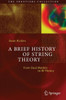 A Brief History of String Theory: From Dual Models to M-Theory