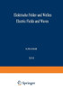 Elektrische Felder Und Wellen / Electric Fields and Waves