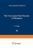 The Non-Linear Field Theories of Mechanics / Die Nicht-Linearen Feldtheorien Der Mechanik