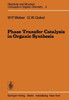 Phase Transfer Catalysis in Organic Synthesis