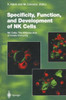 Specificity, Function, and Development of NK Cells: NK Cells: The Effector Arm of Innate Immunity