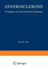 Atherosclerosis: Proceedings of the Second International Symposium