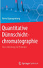 Quantitative DÃ¼nnschichtchromatographie: Eine Anleitung FÃ¼r Praktiker