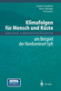 Klimafolgen Für Mensch Und Küste: Am Beispiel Der Nordseeinsel Sylt