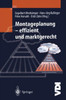 Montageplanung-Effizient Und Marktgerecht