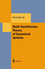 Multi-Hamiltonian Theory of Dynamical Systems