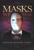 The Masks We Wear