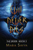Evil Never Dies: The Spider Book 2