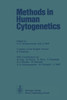 Methods in Human Cytogenetics