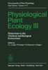 Physiological Plant Ecology III: Responses to the Chemical and Biological Environment