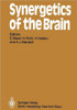 Synergetics of the Brain: Proceedings of the International Symposium on Synergetics at SchloÃŸ Elmau, Bavaria, May 2 - 7, 1983