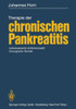 Therapie Der Chronischen Pankreatitis: Individualisierte Verfahrenswahl - Chirurgische Technik