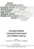 Computer-Based Learning Environments and Problem Solving