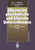 Allgemeine Physikalische Und Klinische Untersuchungen