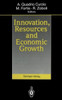 Innovation, Resources and Economic Growth