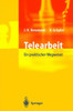 Telearbeit: Ein Praktischer Wegweiser