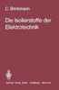Die Isolierstoffe Der Elektrotechnik