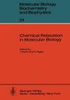 Chemical Relaxation in Molecular Biology