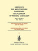 Röntgendiagnostik Des Herzens Und Der Gefässe/Roentgen Diagnosis of the Heart and Blood Vessels: Teil 2a/Part 2a