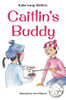 Caitlin's Buddy (Caitlin at Camp)