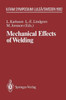 Mechanical Effects of Welding: Iutam Symposium, LuleÃ¥/Sweden, June 10-14, 1991