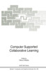 Computer Supported Collaborative Learning