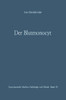 Der Blutmonocyt: Morphologie -- Herkunft -- Funktion Und Prospektive Potenz -- Monocytenleukämie