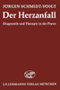 Der Herzanfall: Diagnostik Und Therapie in Der PRAXIS