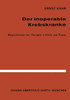 Der Inoperable Krebskranke: Möglichkeiten Der Therapie in Klinik Und PRAXIS