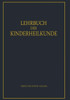 Lehrbuch Der Kinderheilkunde
