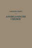 Kurzes Lehrbuch Der Anorganischen Chemie