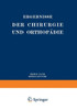 Ergebnisse Der Chirurgie Und Orthopädie: Neunter Band