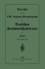 Bericht Ãœber Die XXII. Tagung (Kriegstagung): 28.-30. MÃ¤rz 1916