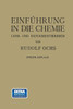 EinfÃ¼hrung in Die Chemie: Ein Lehr-U. Experimentierbuch