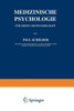 Medizinische Psychologie FÃ¼r Ã„rzte Und Psychologen