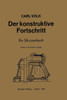 Der Konstruktive Fortschritt: Ein Skizzenbuch