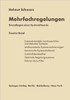 Mehrfachregelungen. Grundlagen Einer Systemtheorie: Zweiter Band