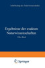 Ergebnisse Der Exakten Naturwissenschaften: Elfter Band