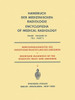 Röntgendiagnostik Des Digestionstraktes Und Des Abdomen / Roentgen Diagnosis of the Digestive Tract and Abdomen: Teil 2 / Part 2