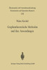 Graphentheoretische Methoden Und Ihre Anwendungen